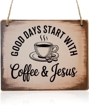 Coffee Signs, Good Days Start with Coffee and Jesus Sign, Wood Farmhouse Wall Sign Bar Decor for Kitchen, Home, Office, Cafe Station Housewarming Gift