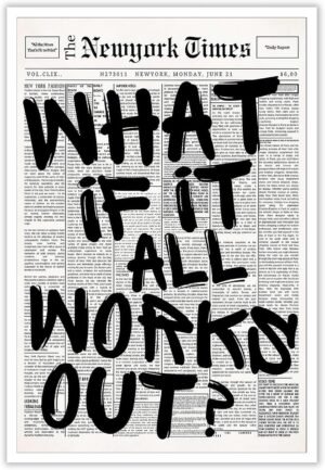 DVBOCS Retro Black And White Newspaper Poster What If It All Works Out Canvas Wall Art Positive Affirming Quote Minimalist Prints Painting For Home Bedroom Dorm Wall Decor 12x16in Unframed