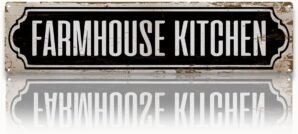 Farmhouse Kitchen Sign, Rusty Metal Tin Signs 15.8×4 inches, Premium Quality Rustic Metal Signs, Kitchen Wall Decoration for Home Cottage, Housewarming Gift for Farm Owner