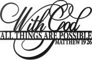 Vivegate With God All Things Are Possible Sign Metal Wall Decor, 18″X12″ Inch Religious Scripture Black Christian Bible Verses Everthing Is Possible with God Bibical Wall Hanging Decoration